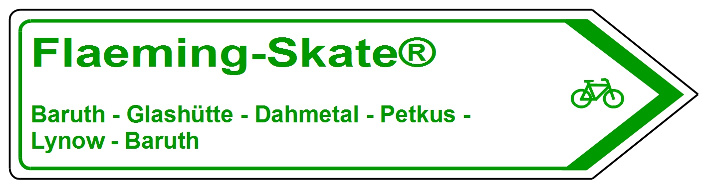 Flaeming-Skate®, Baruth, Glashütte, Dahmetal, Petkus, Lynow